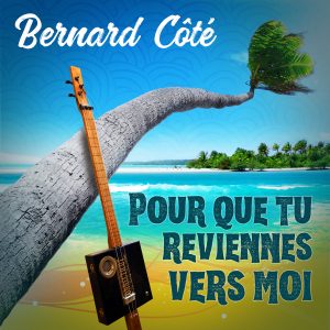 Bernard-CtAuteurCompositeurInterprte-pour-que-tu-reviennes-vers-moi-album_cover